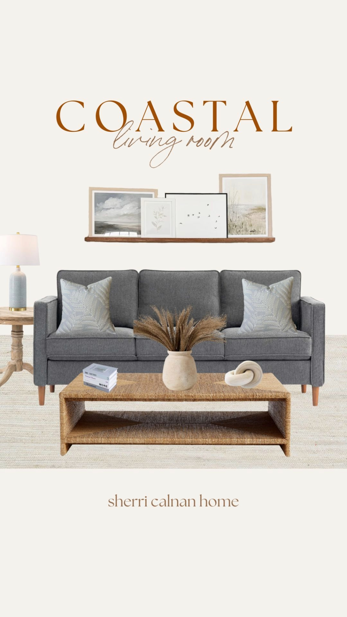 Coastal style living room design board with gray sofa, textured coffee table, coastal artwork, neutral rug, and ceramic lamp.