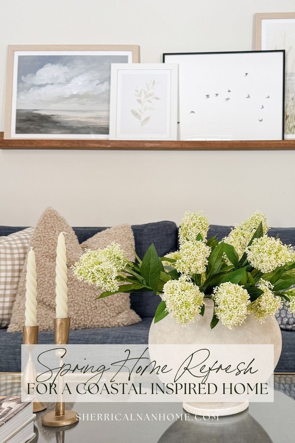 Pin graphic for spring coastal home refresh blog